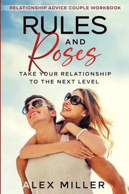 Alex Miller - Relationship Advice For Couples Workbook, Häftad