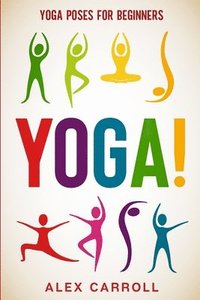 bokomslag Yoga Poses For Beginners
