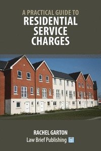 bokomslag Practical Guide to Residential Service Charges'
