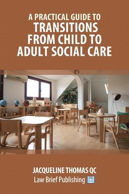 bokomslag A Practical Guide to Transitions From Child to Adult Social Care