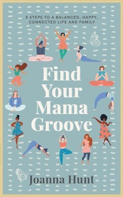 Find Your Mama Groove 1