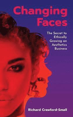 Richard Crawford-Small - Changing Faces, Häftad