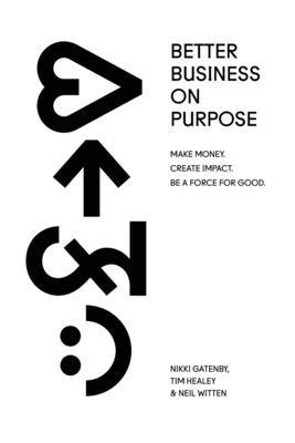 Better Business On Purpose 1