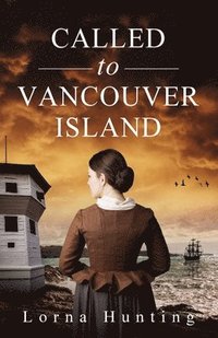 bokomslag Called to Vancouver Island