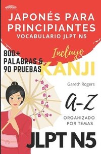 bokomslag Japonés Para Principiantes: Vocabulario JLPT N5
