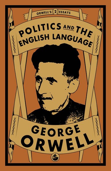 bokomslag Politics and the English Language