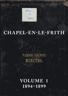 bokomslag Chapel-en-le-Frith Parish Council Minutes