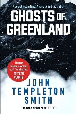 John Templeton Smith - Ghosts of Greenland, Häftad