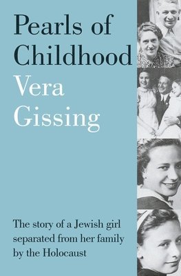 Vera Gissing - Pearls of Childhood, Häftad