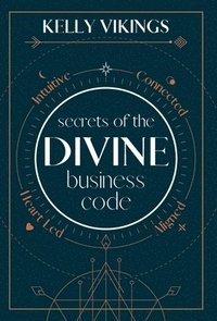 bokomslag Secrets of The Divine Business Code