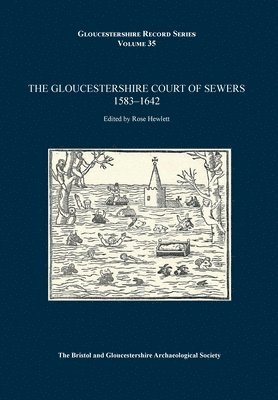 bokomslag Gloucestershire Court of Sewers 1583-1642