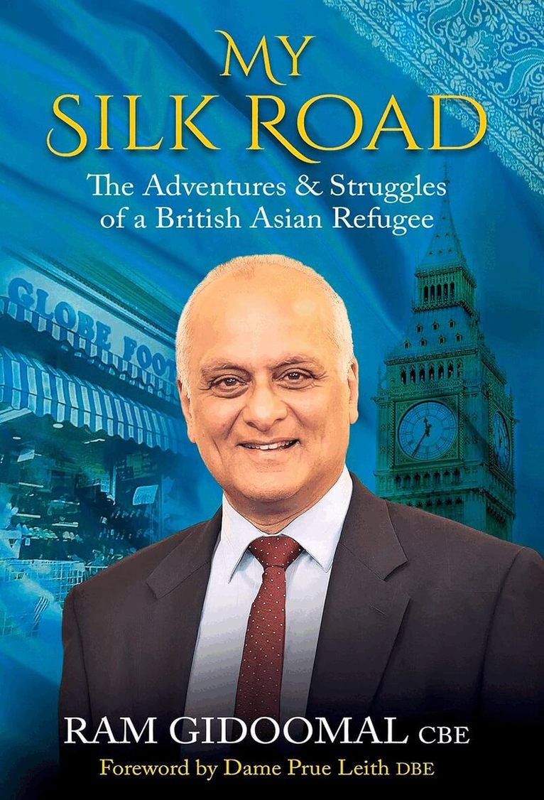 Ram Gidoomal CBE - My Silk Road, Häftad