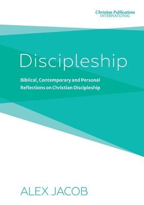 Alex Jacob - Discipleship, Häftad