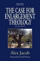 Alex Jacob - Case for Enlargement Theology, Häftad