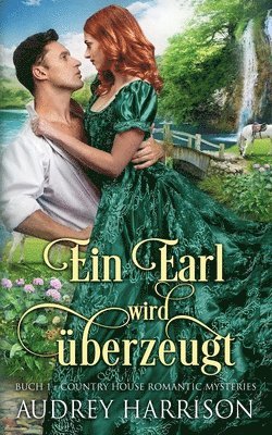 Audrey Harrison - Earl wird überzeugt, Häftad
