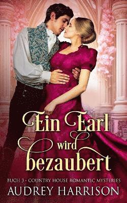 bokomslag Ein Earl wird bezaubert