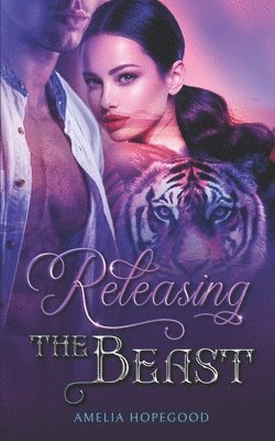 Amelia Hopegood - Releasing the Beast, Häftad
