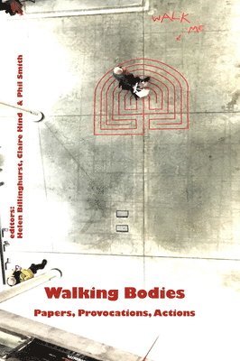 bokomslag Walking Bodies