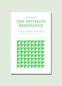 bokomslag The Intimate Resistance