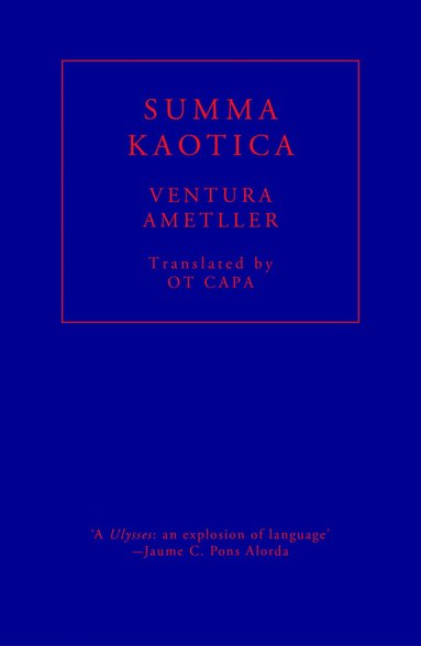 Ventura Ametller - Summa Kaotica, Häftad