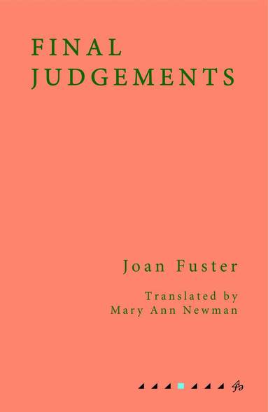 Joan Fuster - Final Judgements, Häftad