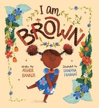 bokomslag I Am Brown