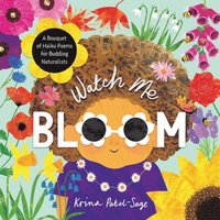 bokomslag Watch Me Bloom
