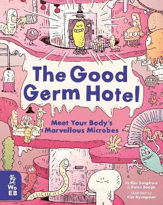 bokomslag Good Germ Hotel