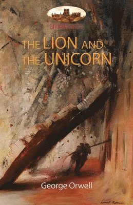 bokomslag The Lion and the Unicorn