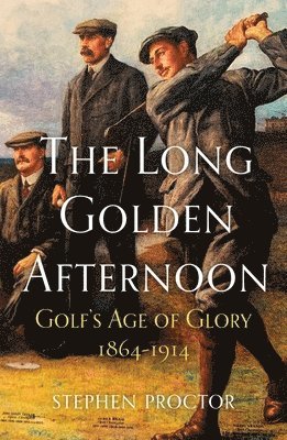 The Long Golden Afternoon 1