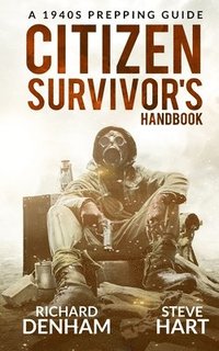 bokomslag Citizen Survivor's Handbook