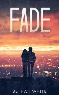 Bethan White - Fade, Häftad