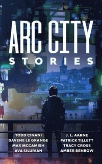 bokomslag Arc City Stories