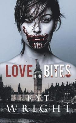 Kyt Wright - Love Bites, Häftad