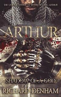 bokomslag Arthur: Shadow of a God