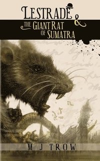 bokomslag Lestrade and the Giant Rat of Sumatra