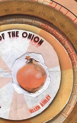 Journey to the Centre of the Onion 1