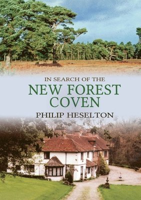 In Search of the New Forest Coven 1