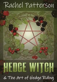 bokomslag Hedge Witch & the Art of Hedge Riding