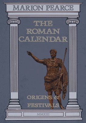 The Roman Calendar 1