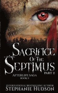 bokomslag Sacrifice of the Septimus - Part Two
