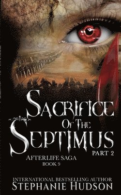 Sacrifice of the Septimus - Part Two 1