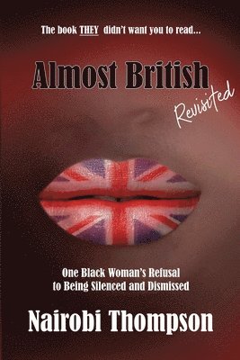 Nairobi Thompson - Almost British - Revisited, Häftad