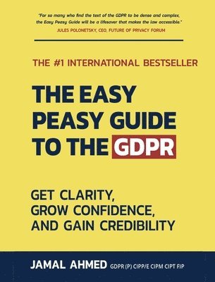 bokomslag The Easy Peasy Guide to the GDPR