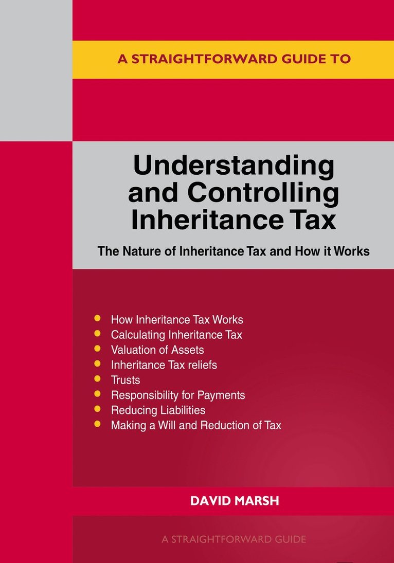 David Marsh - Understanding and Controlling Inheritance Tax, Häftad
