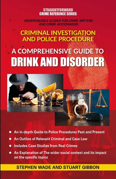 Stephen Wade, Stuart Gibbon - Comprehensive Guide to Drink and Disorder, Häftad