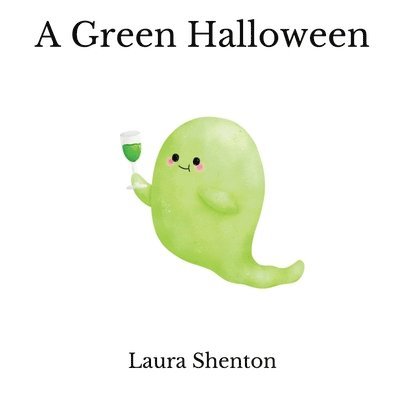 Laura Shenton - Green Halloween, Häftad