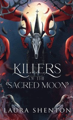 Laura Shenton - Killers of the Sacred Moon, Häftad