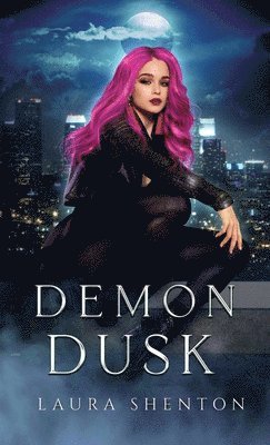 Laura Shenton - Demon Dusk, Häftad