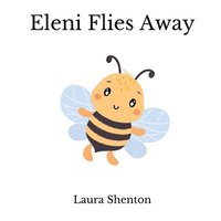 bokomslag Eleni Flies Away